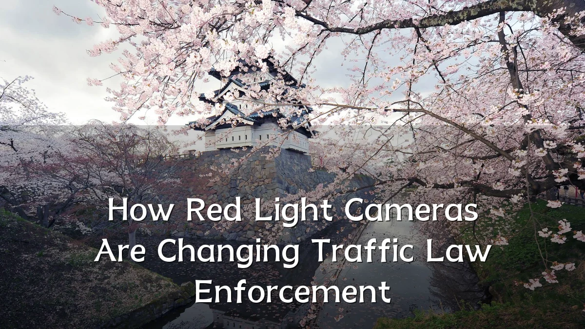 How Red Light Cameras Are Changing Traffic Law Enforcement